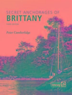 Seller image for Secret Anchorages of Brittany for sale by AHA-BUCH GmbH