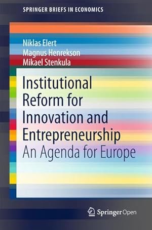 Seller image for Institutional Reform for Innovation and Entrepreneurship : An Agenda for Europe for sale by AHA-BUCH GmbH