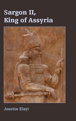 Image du vendeur pour Sargon II, King of Assyria mis en vente par AHA-BUCH GmbH