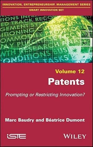 Bild des Verkufers fr Patents : Prompting or Restricting Innovation? zum Verkauf von AHA-BUCH GmbH