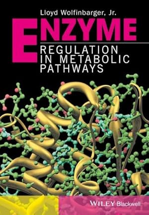 Bild des Verkufers fr Enzyme Regulation in Metabolic Pathways zum Verkauf von AHA-BUCH GmbH