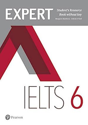 Seller image for Expert IELTS 6 Student's Resource Book without Key for sale by AHA-BUCH GmbH