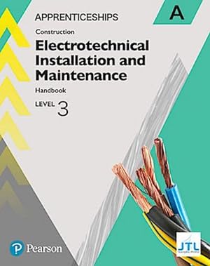 Image du vendeur pour Apprenticeship Level 3 Electrotechnical (Installation and Maintainence) Learner Handbook A + Activebook mis en vente par AHA-BUCH GmbH