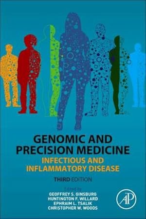 Seller image for Genomic and Precision Medicine : Infectious and Inflammatory Disease for sale by AHA-BUCH GmbH