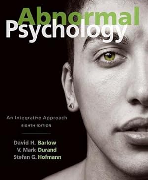 Seller image for Abnormal Psychology : An Integrative Approach for sale by AHA-BUCH GmbH