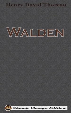 Imagen del vendedor de Walden (Chump Change Edition) a la venta por AHA-BUCH GmbH