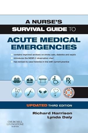 Seller image for A Nurse's Survival Guide to Acute Medical Emergencies Updated Edition for sale by AHA-BUCH GmbH