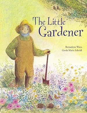 Seller image for The Little Gardener for sale by AHA-BUCH GmbH