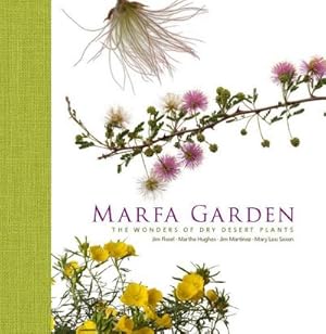 Bild des Verkufers fr Marfa Garden: The Wonders of Dry Desert Plants zum Verkauf von AHA-BUCH GmbH