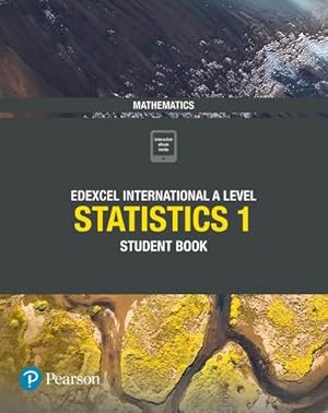 Bild des Verkufers fr Pearson Edexcel International A Level Mathematics Statistics 1 Student Book zum Verkauf von AHA-BUCH GmbH