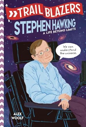 Imagen del vendedor de Trailblazers: Stephen Hawking : A Life Beyond Limits a la venta por AHA-BUCH GmbH