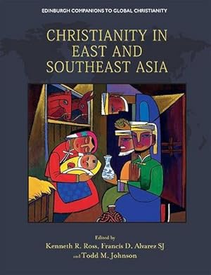Image du vendeur pour Christianity in East and Southeast Asia mis en vente par AHA-BUCH GmbH