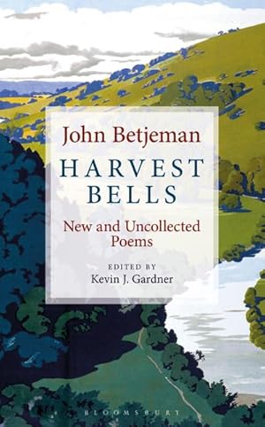Bild des Verkufers fr Harvest Bells : New and Uncollected Poems by John Betjeman zum Verkauf von AHA-BUCH GmbH
