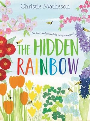 Bild des Verkufers fr The Hidden Rainbow : A Springtime Book For Kids zum Verkauf von AHA-BUCH GmbH