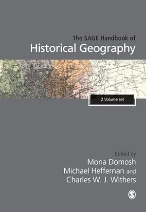 Bild des Verkufers fr The SAGE Handbook of Historical Geography zum Verkauf von AHA-BUCH GmbH
