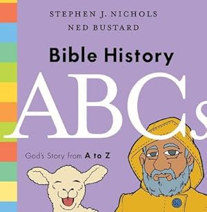 Bild des Verkufers fr Bible History ABCs : God's Story from A to Z zum Verkauf von AHA-BUCH GmbH