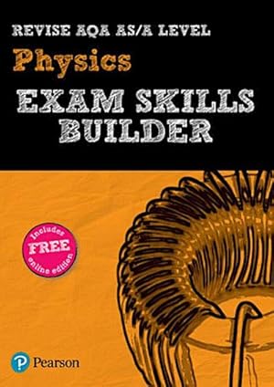 Bild des Verkufers fr Pearson REVISE AQA A level Physics Exam Skills Builder - 2023 and 2024 exams zum Verkauf von AHA-BUCH GmbH