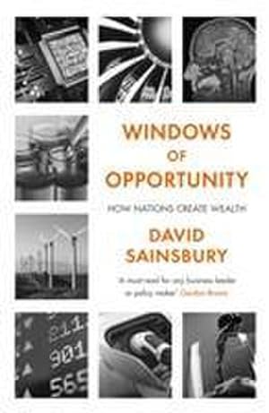Bild des Verkufers fr Windows of Opportunity : How Nations Create Wealth zum Verkauf von AHA-BUCH GmbH