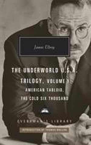 Bild des Verkufers fr American Tabloid and The Cold Six Thousand : Underworld U.S.A. Trilogy Vol.1 zum Verkauf von AHA-BUCH GmbH