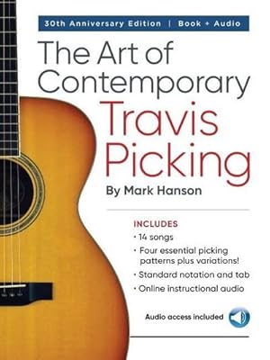 Seller image for The Art of Contemporary Travis Picking : Learn the Alternating-Bass Fingerpicking Style for sale by AHA-BUCH GmbH