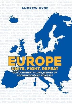 Seller image for Europe: Unite, Fight, Repeat for sale by AHA-BUCH GmbH