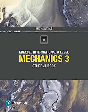 Bild des Verkufers fr Pearson Edexcel International A Level Mathematics Mechanics 3 Student Book zum Verkauf von AHA-BUCH GmbH