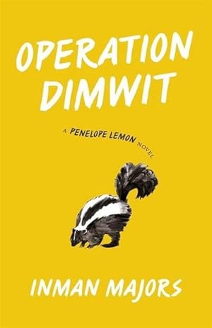 Bild des Verkufers fr Operation Dimwit : A Penelope Lemon Novel zum Verkauf von AHA-BUCH GmbH