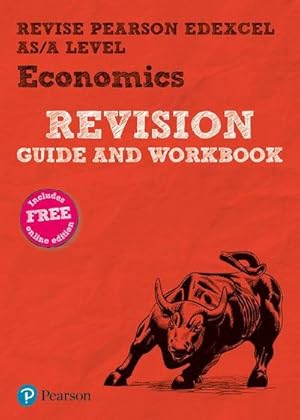 Seller image for Pearson REVISE Edexcel AS/A Level Economics Revision Guide & Workbook inc online edition - 2023 and 2024 exams for sale by AHA-BUCH GmbH