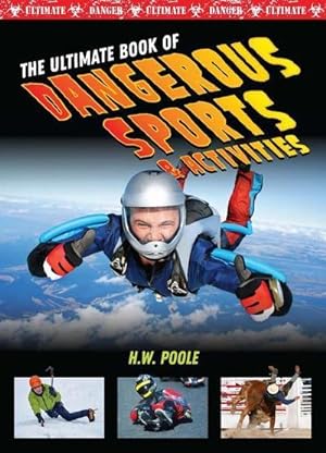 Bild des Verkufers fr Ultimate Book of Dangerous Sports and Activities zum Verkauf von AHA-BUCH GmbH