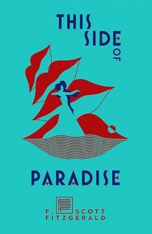 Bild des Verkufers fr This Side of Paradise zum Verkauf von AHA-BUCH GmbH