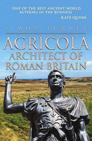 Bild des Verkufers fr Agricola : Architect of Roman Britain zum Verkauf von AHA-BUCH GmbH