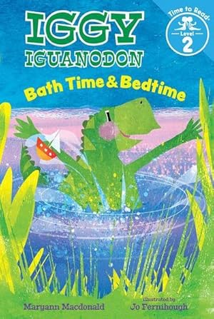Bild des Verkufers fr Bath Time & Bedtime (Iggy Iguanodon: Time to Read, Level 2) zum Verkauf von AHA-BUCH GmbH