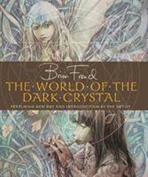 Seller image for The World of the Dark Crystal for sale by AHA-BUCH GmbH
