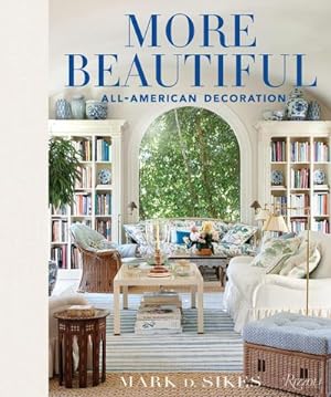 Bild des Verkufers fr More Beautiful : All-American Decoration zum Verkauf von AHA-BUCH GmbH