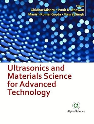 Seller image for Ultrasonics and Materials Science for Advanced Technology for sale by AHA-BUCH GmbH