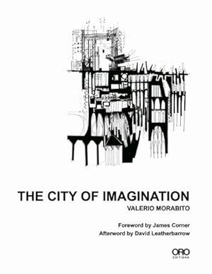Bild des Verkufers fr The City of Imagination zum Verkauf von AHA-BUCH GmbH