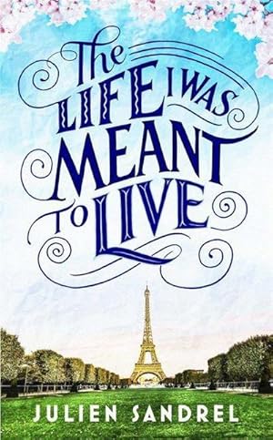 Bild des Verkufers fr The Life I was Meant to Live : cosy up with this uplifting and heart-warming novel of second chances zum Verkauf von AHA-BUCH GmbH