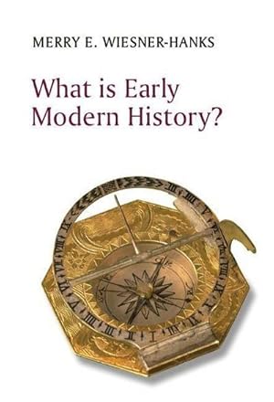 Image du vendeur pour What is Early Modern History? mis en vente par AHA-BUCH GmbH