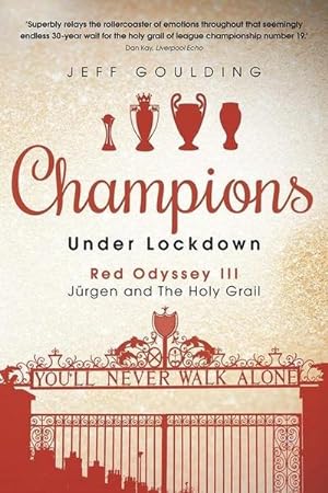 Bild des Verkufers fr Champions Under Lockdown : Red Odyssey III: Jurgen and The Holy Grail zum Verkauf von AHA-BUCH GmbH