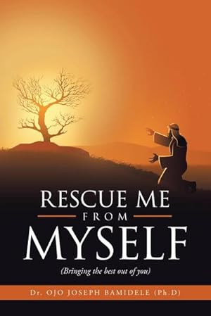 Image du vendeur pour Rescue Me from Myself : (Bringing the Best out of You) mis en vente par AHA-BUCH GmbH