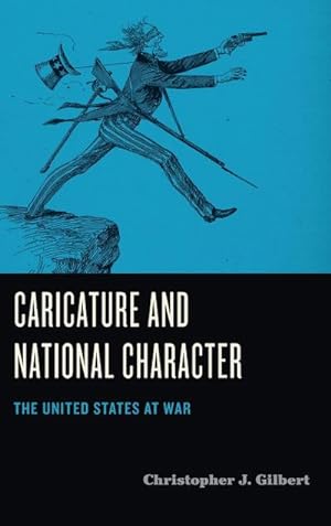 Seller image for Caricature and National Character : The United States at War for sale by AHA-BUCH GmbH