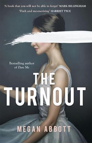 Seller image for The Turnout : 'Impossible to put down, creepy and claustrophobic' (Stephen King) - the New York Times bestseller for sale by AHA-BUCH GmbH