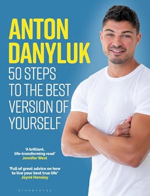 Bild des Verkufers fr Anton Danyluk : 50 Steps to the Best Version of Yourself zum Verkauf von AHA-BUCH GmbH