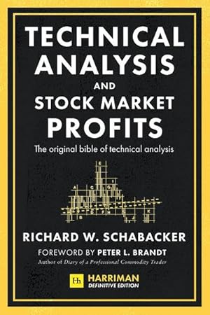 Bild des Verkufers fr Technical Analysis and Stock Market Profits (Harriman Definitive Edition) zum Verkauf von AHA-BUCH GmbH