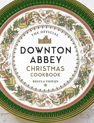 Bild des Verkäufers für The Official Downton Abbey Christmas Cookbook zum Verkauf von AHA-BUCH GmbH