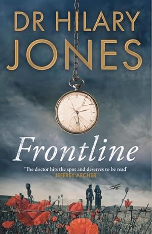 Image du vendeur pour Frontline : The sweeping WWI drama that 'deserves to be read' - Jeffrey Archer mis en vente par AHA-BUCH GmbH