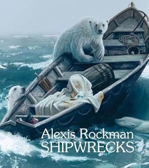 Bild des Verkufers fr Alexis Rockman: Shipwrecks zum Verkauf von AHA-BUCH GmbH