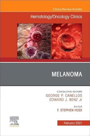 Image du vendeur pour Melanoma, an Issue of Hematology/Oncology Clinics of North America : Volume 35-1 mis en vente par AHA-BUCH GmbH