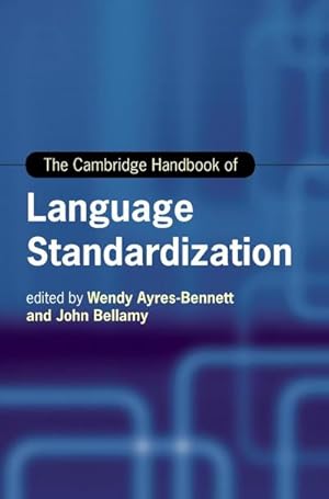 Bild des Verkufers fr The Cambridge Handbook of Language Standardization zum Verkauf von AHA-BUCH GmbH