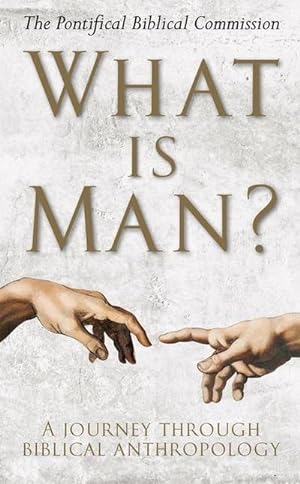 Bild des Verkufers fr What Is Man?: A Journey Through Biblical Anthropology zum Verkauf von AHA-BUCH GmbH